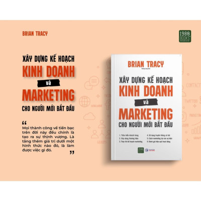 Sách - Xây Dựng Kế Hoạch Kinh Doanh Và Marketing Cho Người Mới Bắt Đầu - Brian Tracy - 1980 Books