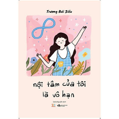 Sách - Nội Tâm Của Tôi Là Vô Hạn - AZ Việt Nam
