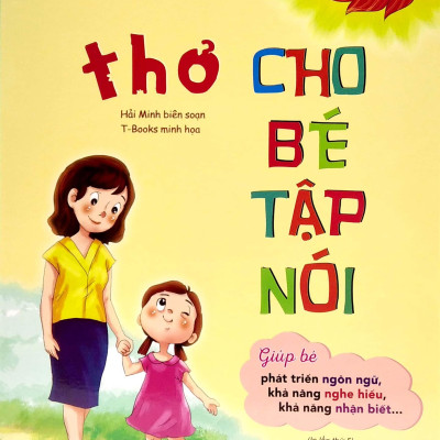 Thơ Cho Bé Tập Nói (Tái Bản 2022)