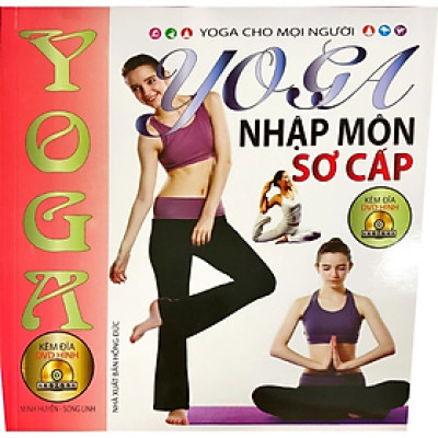 Sách - Yoga nhập môn sơ cấp - Tặng kèm đĩa DVD hình - Nhiều tác giả - NXB Hồng Đức -  Minh Lâm