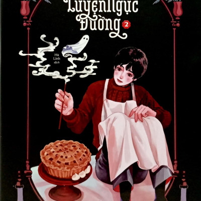Sách - Tiệm Bánh Tang Lễ - Luyện Ngục Đường - Tập 2