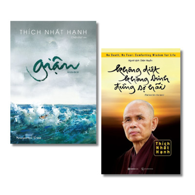Combo Không Diệt Không Sinh Đừng Sợ Hãi+ Giận - Thích Nhất Hạnh (Bộ 2 cuốn)