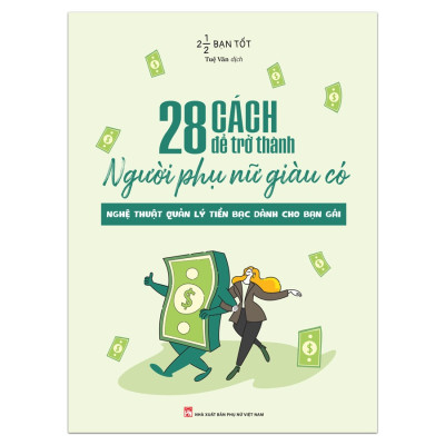 Sách: 28 Cách Để Trở Thành Người Phụ Nữ Giàu Có (Tái bản)