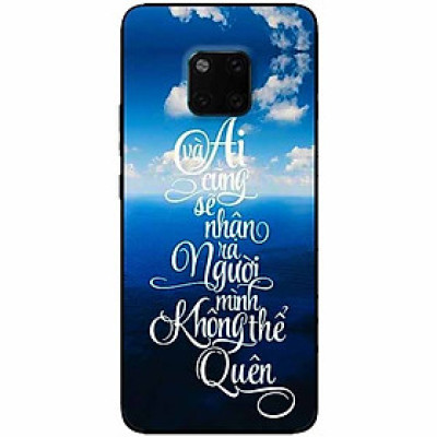 Ốp lưng in cho Huawei Mate 20 Pro Mẫu Không Thể Quên