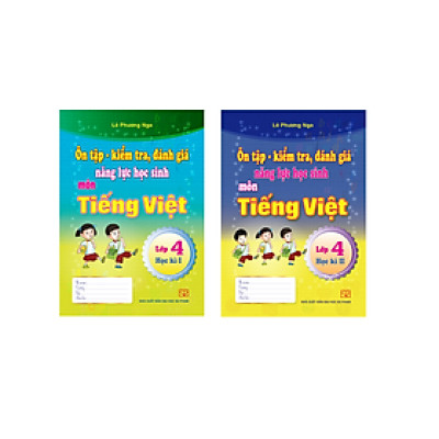 Sách - Ôn tập- kiểm tra, đánh giá năng lực học sinh môn Tiếng việt lớp 4 học kì 1 + kì 2