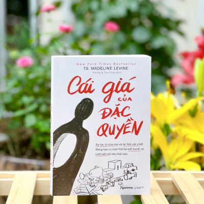 [Thăng Long Books] Cái Giá Của Đặc Quyền