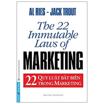 Sách Marketing : 22 Quy Luật Bất Biến Trong Marketing - Firs News
