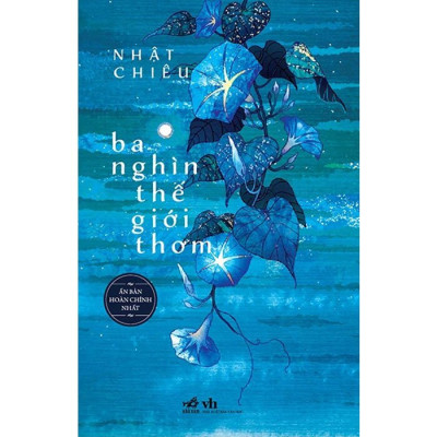 Ba Nghìn Thế Giới Thơm