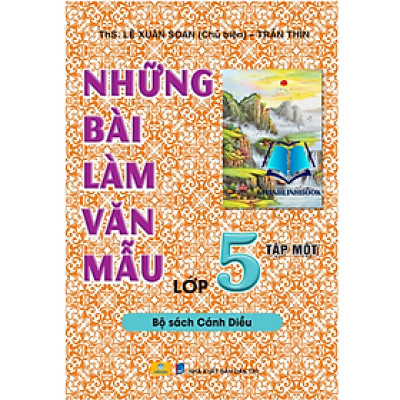 Sách - Những Bài Làm Văn Mẫu Lớp 5 - Tập 1 (Cánh Diều)