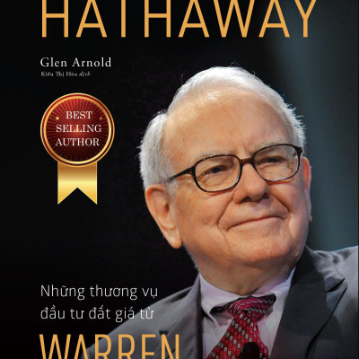 Berkshire Hathaway - Những Thương Vụ Đầu Tư Đắt Giá Từ Warren Buffett