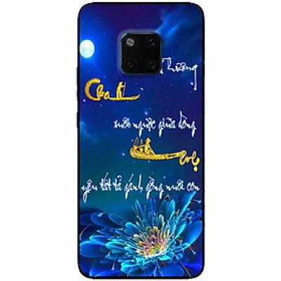 Ốp lưng in cho Huawei Mate 20 Pro Mẫu Thư Pháp Cha Mẹ
