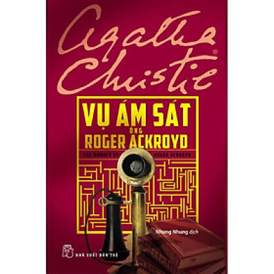 Vụ Ám Sát Ông Roger Ackroyo (Agatha Christie) - Bản Quyền