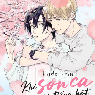[Manga] [BL] Khi Sơn Ca Cất Tiếng Hót - Amakbooks