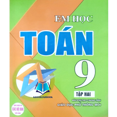 Sách - Combo Em học toán 9 - tập 1 + 2 biên soạn theo chương trình giáo dục phổ thông mới (HA)