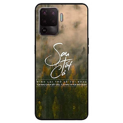 Ốp lưng dành cho Oppo A54 - A74 - A94 - mẫu Sau Tất Cả Cả
