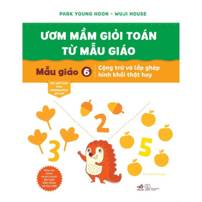 Sách Bộ Ươm mầm giỏi toán từ mẫu giáo (Trọn bộ 06 cuốn) - Nhã Nam - BẢN QUYỀN