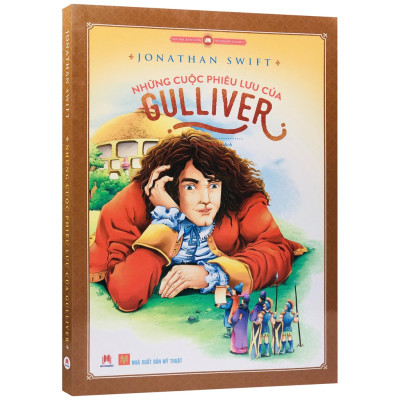 Văn Học Kinh Điển Thế Giới - Những Cuộc Phiêu Lưu Của Gulliver (Tái Bản)