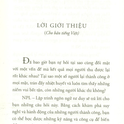 NLP CĂN BẢN - Những Kỹ Thuật Tâm Lý Để Thấu Hiểu Và Gây Ảnh Hưởng Đến Người Khác (Tái bản lần thứ bảy, năm 2022)
