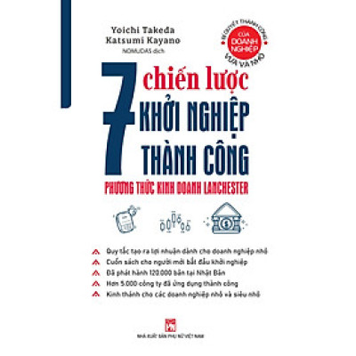 Sách - Bí Quyết Thành Công Của Doanh Nghiệp Vừa Và Nhỏ - 7 Chiến Lược Để Khởi Nghiệp Thành Công Phương Thức Kinh Doanh Lanchester - NXB Phụ Nữ