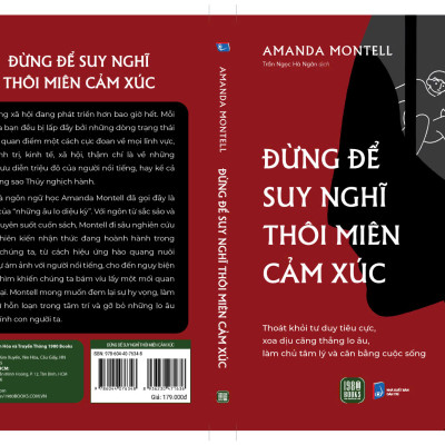 Sách - Đừng Để Suy Nghĩ Thôi Miên Cảm Xúc (Amanda Montell)