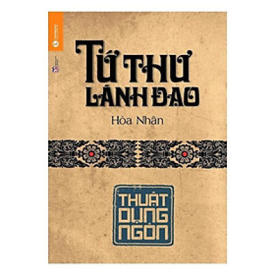 Sách - Tứ Thư Lãnh Đạo - Thuật Dụng Ngôn - Thái Hà Books