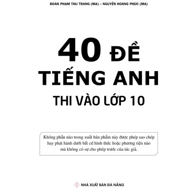 40 Đề Tiếng Anh Thi Vào Lớp 10