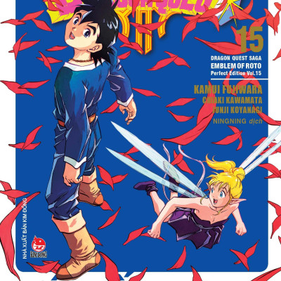 Dragon Quest - Dấu ấn Roto (Dragon Quest Saga Emblem of Roto) Perfect Edition - Tập 15