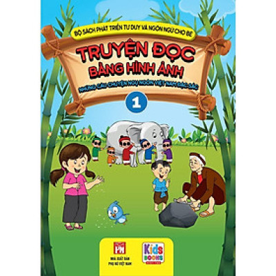 Sách - Phát Triển Tư Duy Và Ngôn Ngữ Cho Bé - Truyện Đọc Bằng Hình Ảnh - Truyện Ngụ Ngôn Việt Nam Đặc Sắc - Tập 1 - Việt Thư