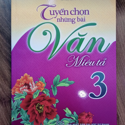 Sách - Tuyển Chọn Những Bài Văn Miêu Tả Lớp 3