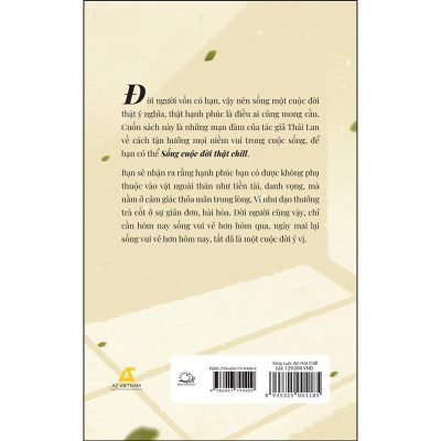 Sống Cuộc Đời Thật Chill - Bản Quyền