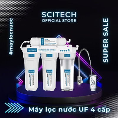 Bộ lọc nước uống công nghệ UF 4 cấp lọc by Scitech (Không dùng điện, không nước thải) - Hàng chính hãng