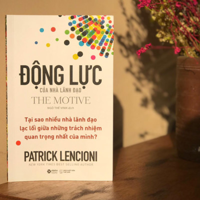 Combo Động Lực Của Nhà Lãnh Đạo + Động Lực Chèo Lái Hành Vi (Tái Bản 2021) 