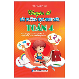 Sách - Chuyên Đề Bồi Dưỡng Học Sinh Giỏi Toán Lớp 4  - Khang Việt Book
