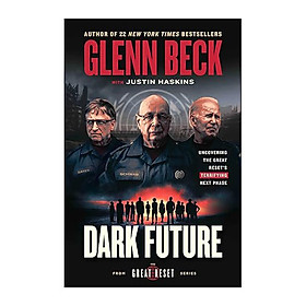 Dark Future: Uncovering the Great Reset