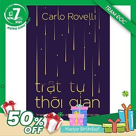 Trạm Đọc Official |  Trật Tự Thời Gian
