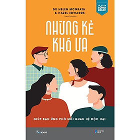 Sách - Những Kẻ Khó Ưa - AZ Việt Nam