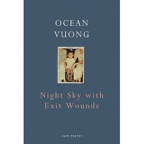 Sách - Night Sky with Exit Wounds by Ocean Vuong - Poetry / Fiction in English