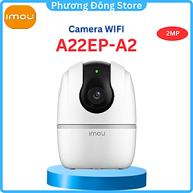 Camera Wifi Trong Nhà Xoay 360 IMOU RANGER A2 2MP - Hàng chính hãng