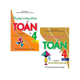 Sách - Combo Bài Giảng Và Hướng Dẫn Học Toán Lớp 4 - Tập 1 + 2 (Dùng Kèm SGK Kết Nối Tri Thức Với Cuộc Sống)  (HA-mk)