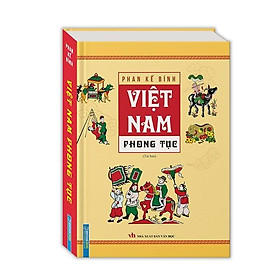 Sách - Việt Nam Phong Tục - Bìa Cứng - Minh Thắng