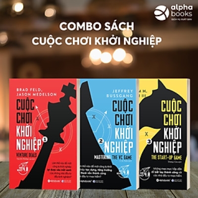 Trọn bộ Cuộc Chơi Khởi Nghiệp - Phần 1,2,3