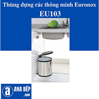 THÙNG ĐỰNG RÁC THÔNG MINH GẮN CÁNH EURONOX EU103 - HÀNG CHÍNH HÃNG
