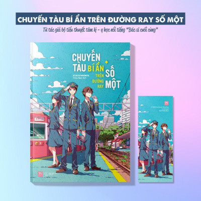 Sách - Chuyến Tàu Bí Ẩn Trên Đường Ray Số Một - AZ Việt Nam