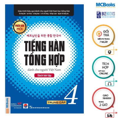 Sách - Tiếng Hàn Tổng Hợp Dành Cho Người Việt Nam Trung Cấp 4 - Sách Bài Học + Bài Tập - Bản Màu - MCBooks