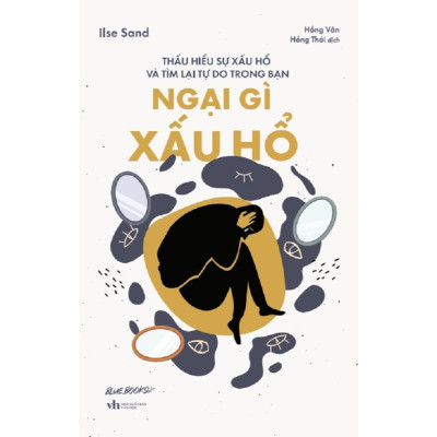 Sách - Học Cách Yêu Lại Chính Mình + Ngại Gì Xấu Hổ - Combo 2 Cuốn - AZ Việt Nam
