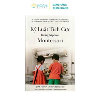 Sách - Kỷ luật tích cực trong lớp học Montessori