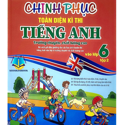 Sách - Combo Chinh phục toàn diện kì thi Tiêng anh trường chuyên ,chất lượng cao vào lớp 6 tập 1 + 2 (có đáp án)