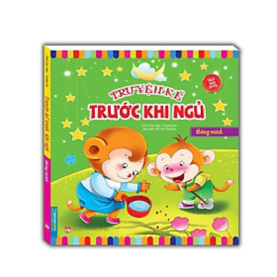 Sách - Truyện Kể Trước Khi Ngủ - Thông Minh - Minh Thắng