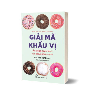 Giải Mã Khẩu Vị: Ăn Uống Ngon Lành Vóc Dáng Khỏe Mạnh