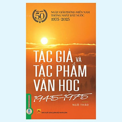 Sách - Tác Giả Và Tác Phẩm Văn Học 1945 - 1975 - VIETNAMBOOK